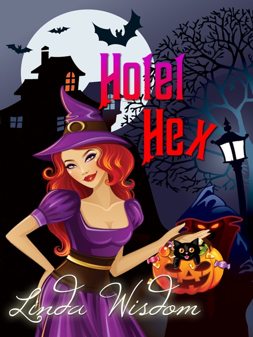 Title details for Hotel Hex by Linda Wisdom - Available